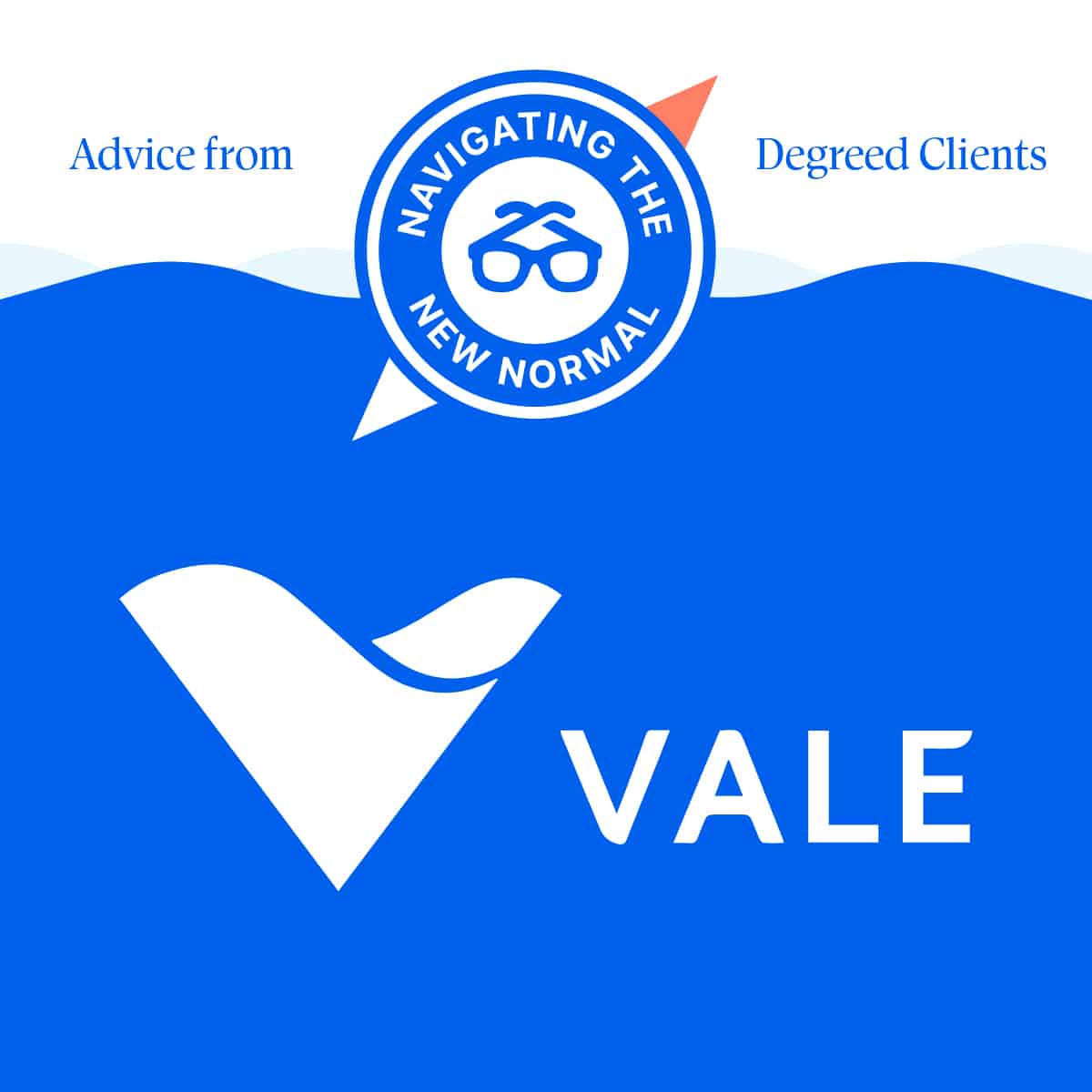 Navigating the New Normal: Advice from Degreed Clients