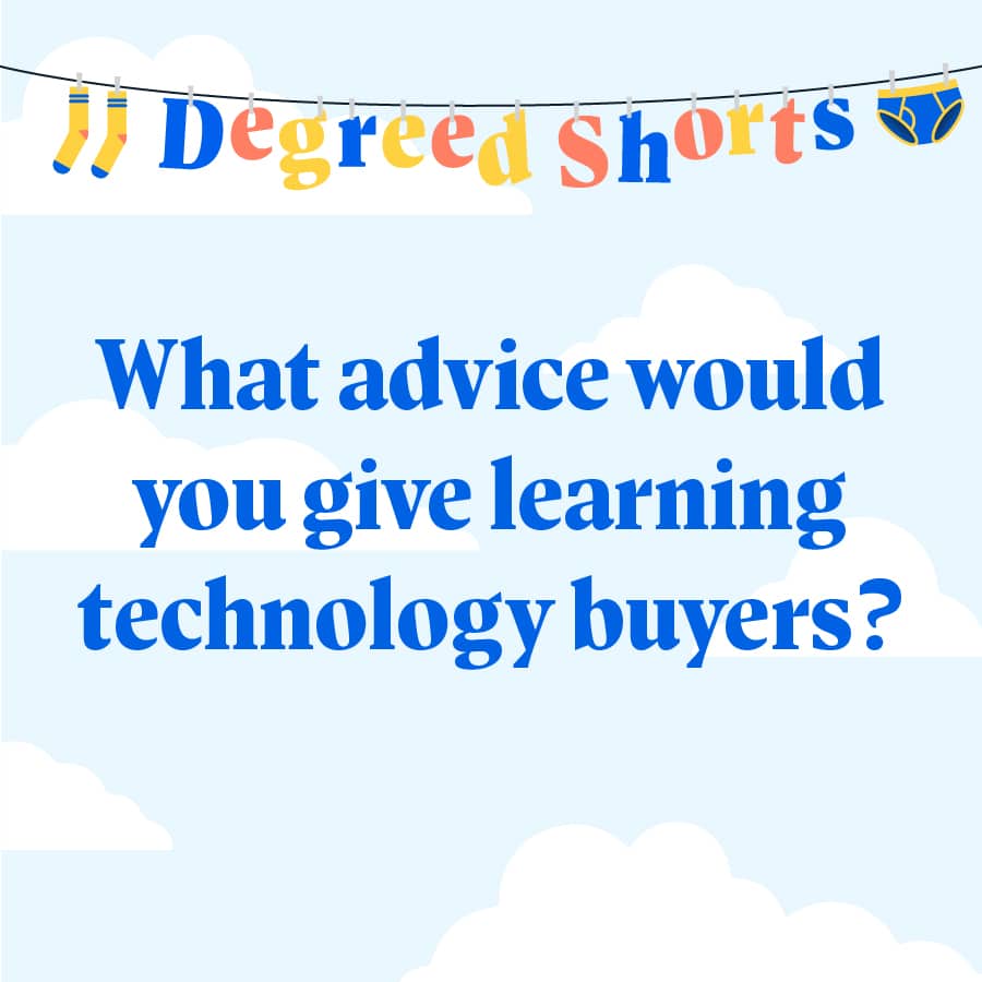 Advice for Learning Technology Buyers