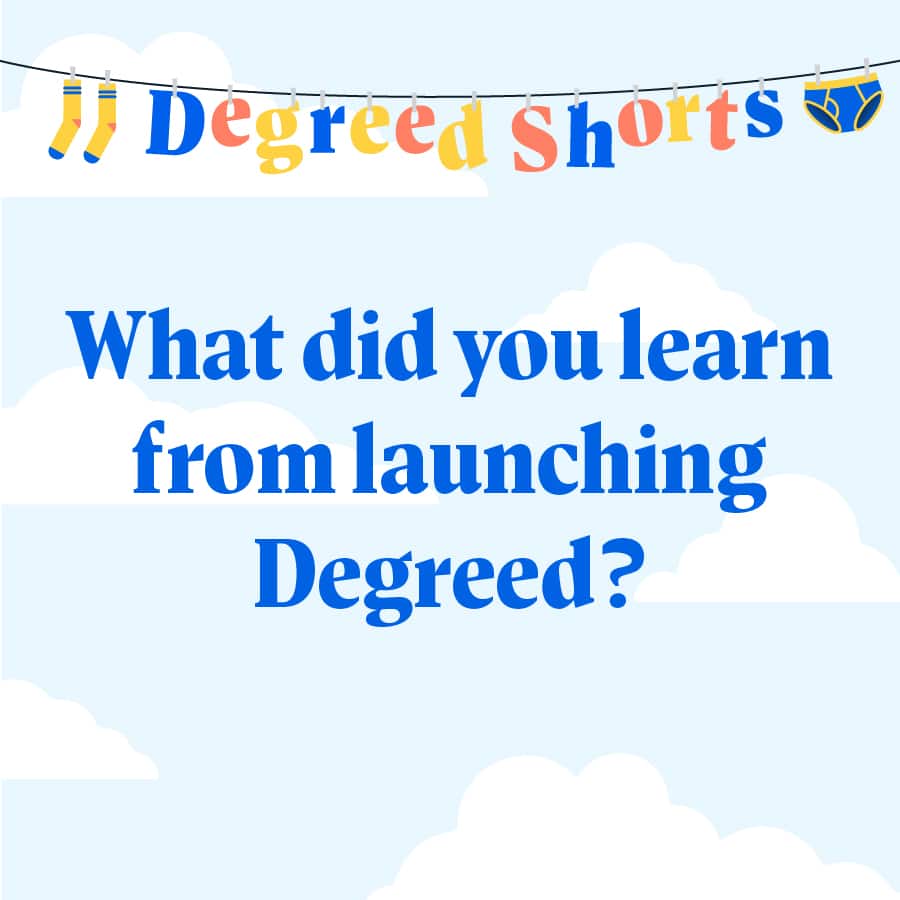 Degreed Shorts: launching degreed