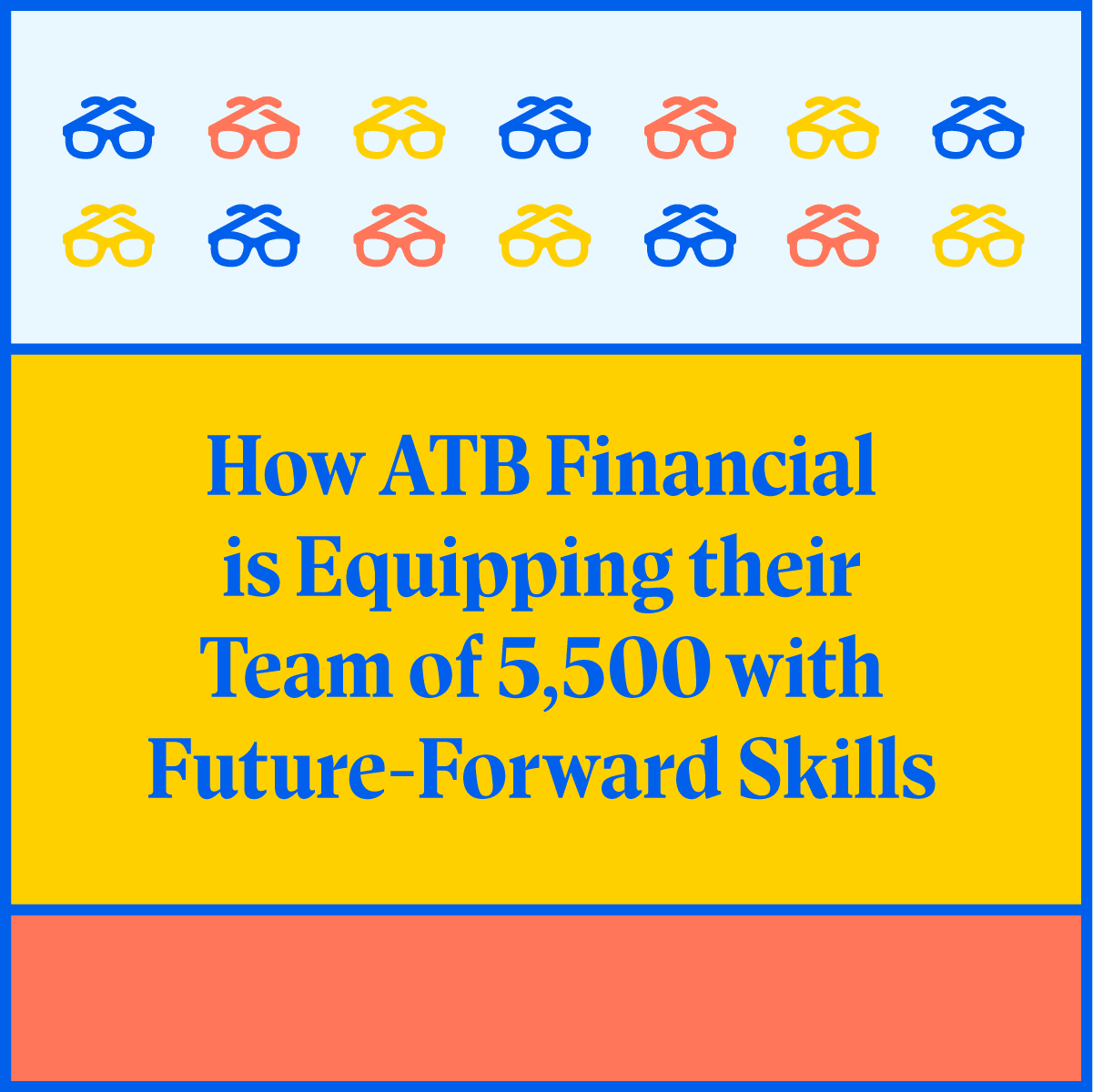 How ATB Financial is Upskilling