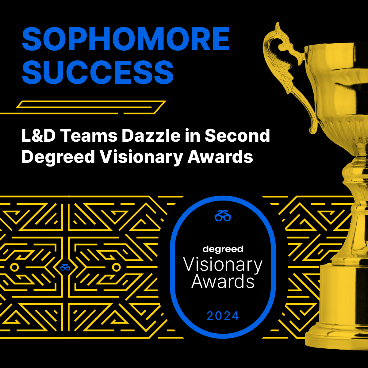 Degreed Visionary Winners 2024