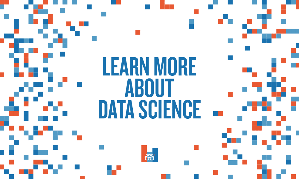 learn more about data science with the resources below