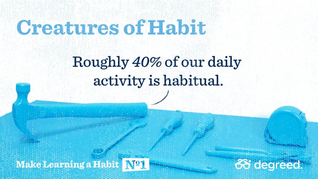 Creatures of Habit