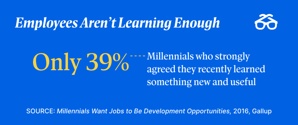 Employees aren't learning enough