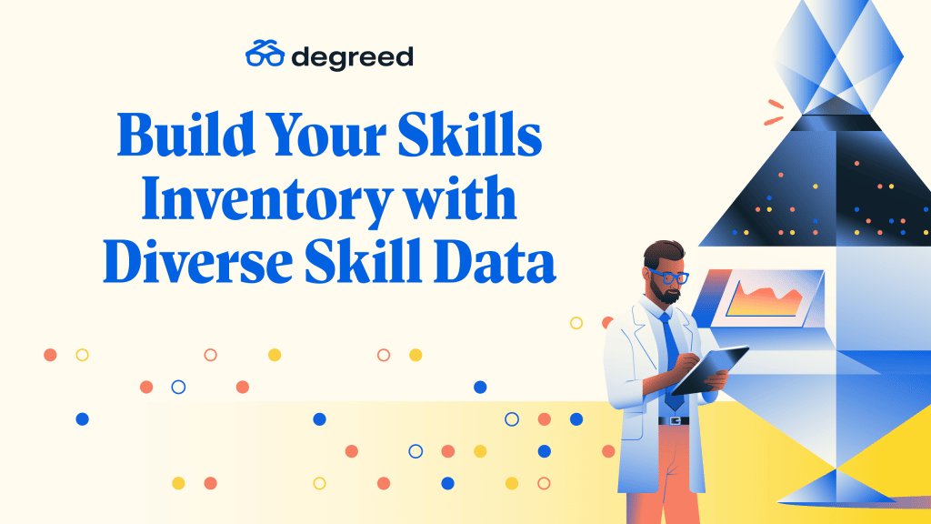 build-your-skills-inventory-with-diverse-skill-data-degreed-blog