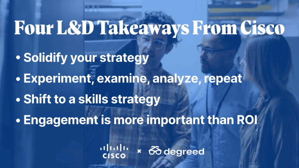 Four L&D Takeaways from Cisco