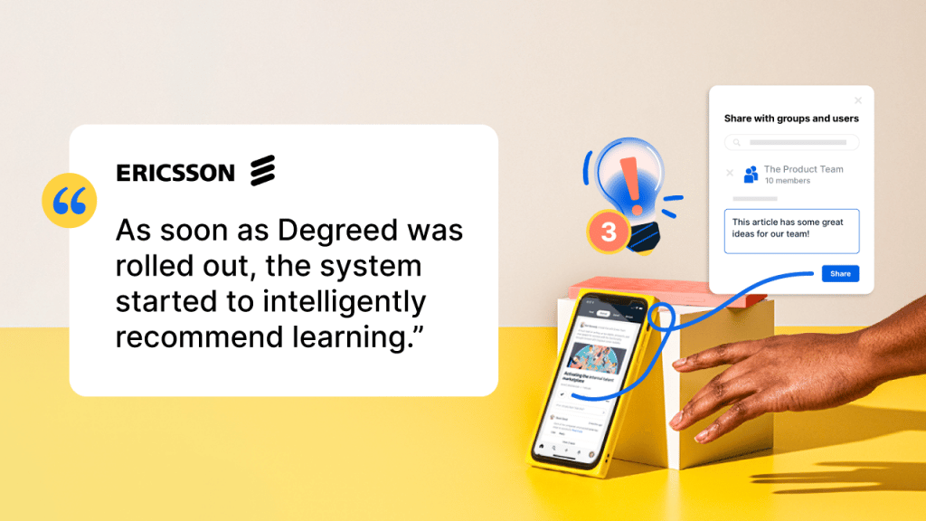 Ericsson LXP: "As soon as Degreed was rolled out, the system started to intelligently recommend learning."