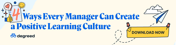 The Manager’s Guide to a Positive Learning Culture