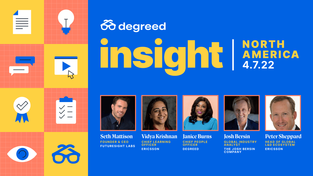 Reimagining Learning and Development | Degreed Insight | North America Speakers
