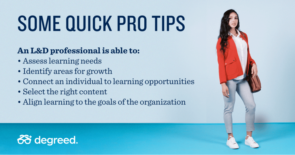Some quick pro tips for L&D pros. 