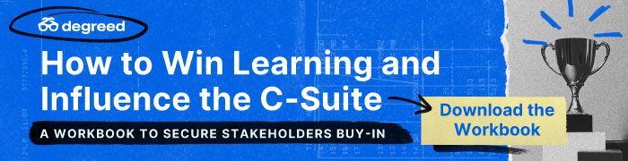 How to Win Learning and Influence the C-Suite Download Workbook Banner