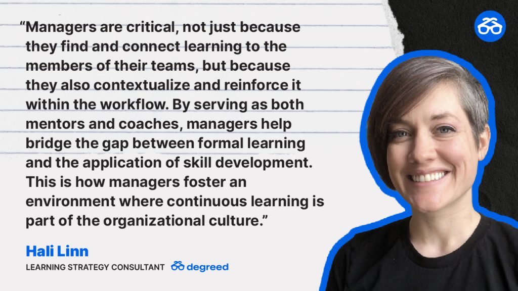 Managers and Skill Development Quote by Hali Linn at Degreed